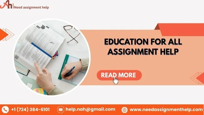 Education For All | Assignment Help